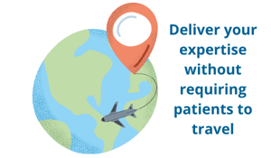 deliver expertise without requiring patient travel