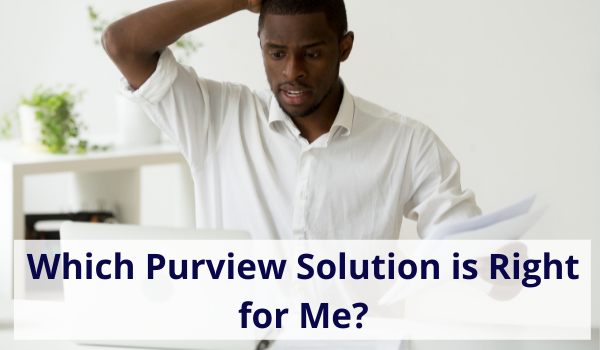 is purview software right for me